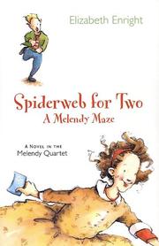 Spiderweb for Two by Elizabeth Enright