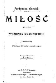 Cover of: Miłość w życiu Zygmunta Krasińskiego