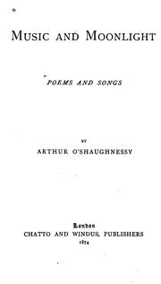 Cover of: Music and moonlight | Arthur William Edgar O