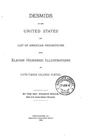 Cover of: Desmids of the United States and list of American pediastrums with eleven hundred illustrations on fifty-three colored plates