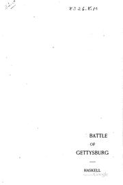 The Battle of Gettysburg by Franklin Aretas Haskell