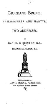 Cover of: Giordano Bruno: philosopher and martyr: Two addresses.