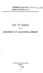 Cover of: List of serials in the University of California library