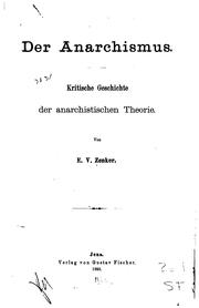 Cover of: Der anarchismus: Kritische geschichte der anarchistischen theorie.