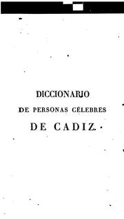 Cover of: Memorias para la biografia y para la bibliografia de la isla de Cadiz by Nicolas Maria de Cambiaso y Verdes