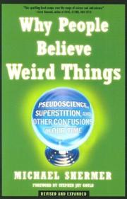 Cover of: Why people believe weird things by Michael Shermer