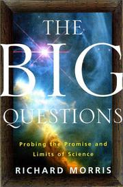 Cover of: The Big Questions: Probing the Promise and Limits of Science