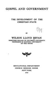 Cover of: Gospel and government: the development of the Christian state