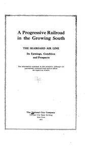 A progressive railroad in the growing South by National City Company.