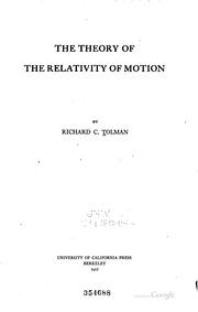 Cover of: The theory of the relativity of motion by Tolman, Richard Chace