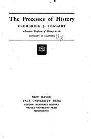 Cover of: The processes of history by Frederick John Teggart