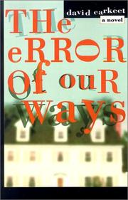 The Error of Our Ways by David Carkeet