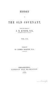 Cover of: History of the Old Covenant by J. H. Kurtz