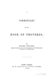 Cover of: A commentary on the book of Proverbs by Moses Stuart