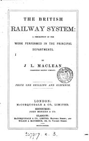 Cover of: The British railway system: a description of the work performed in the principal departments