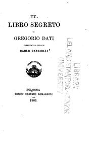 Cover of: Il libro segreto di Gregorio Dati