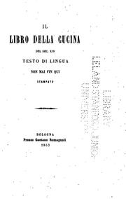 Cover of: Il libro della cucina del sec. XIV by 