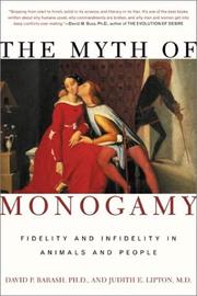 Cover of: The Myth of Monogamy by David P. Barash, Judith Eve Lipton