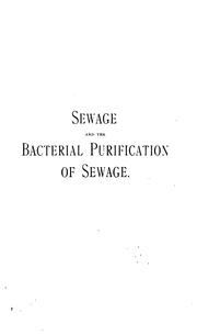 Cover of: Sewage and the bacteriaL purification of sewage