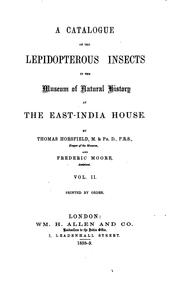 Cover of: A catalogue of the lepidopterous insects in the museum of the Hon. East-India company. by East India Company. Museum.