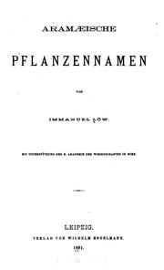 Aramæische pflanzennamen by Immanuel Löw