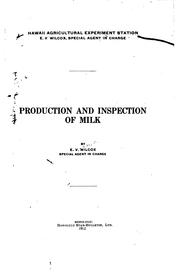 Cover of: Production and inspection of milk