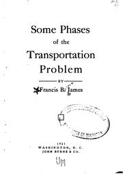 Cover of: Some phases of the transportation problem.