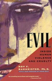 Cover of: Evil: Inside Human Violence and Cruelty