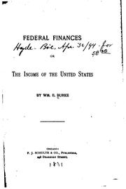 Cover of: Federal finances: or, The income of the United States