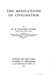 Cover of: The revolutions of civilisation by W. M. Flinders Petrie