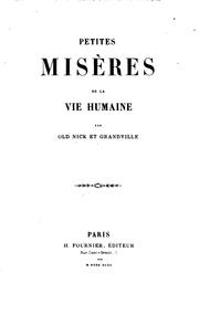 Cover of: Petites misères de la vie humaine by Paul Émile Daurand Forgues