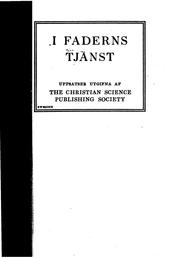 Cover of: I Faderns tjänst (The Father's business) : Guds rikedomar (The abundance of God) by Christian Science Publishing Society.