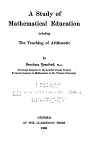 Cover of: A study of mathematical education including the teaching of arithmetic