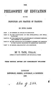Cover of: The philosophy of education: or, The principles and practice of teaching