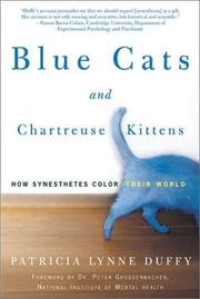 Cover of: Blue Cats and Chartreuse Kittens: How Synesthetes Color Their Worlds