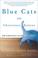 Cover of: Blue Cats and Chartreuse Kittens