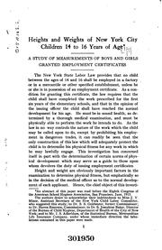 Cover of: Heights and weights of New York city children 14 to 16 years of age: a study of measurements of boys and girls granted employment certificates.