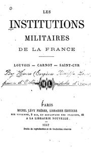 Cover of: Les institutions militaires de la France by Aumale, Henri d'Orléans duc d'