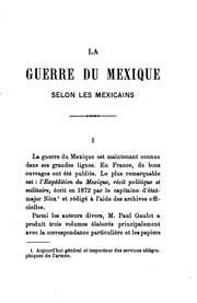 Cover of: La guerre du Mexique selon les Mexicains
