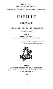 Cover of: Chronique de l'abbaye de Saint Riquier (Ve siècle-1104) by Hariulphe Abbé de Saint Pierre d'Oudenbourg