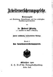 Cover of: Arbeiterversicherungsgesetze: Textausgabe mit Einleitung, Anmerkungen und den Wichtigsten Ausführungsvorschriften.