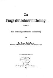 Cover of: Zur Frage der Lohnermittelung by Franz Eulenburg