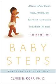 Cover of: Baby Steps: A Guide to Your Child's Social, Physical, Mental and Emotional Development in the First Two Years (Owl Book)