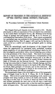 Cover of: Report of progress in the geological resurvey of the Cripple Creek district, Colorado