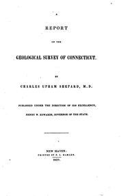 Cover of: A Report on the geological survey of Connecticut