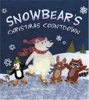 Cover of: Snowbear's Christmas countdown by Theresa Smythe