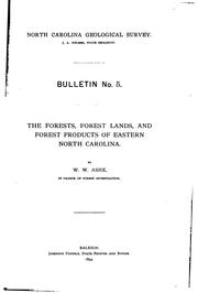 Cover of: The forests, forest lands, and forest products of eastern North Carolina by W. W. Ashe