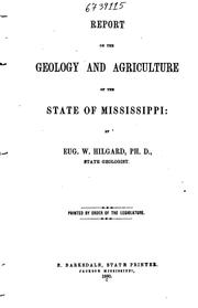 Cover of: Report on the geology and agriculture of the State of Mississippi