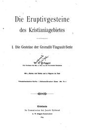 Cover of: Die Eruptivgesteine des Kristianiagebietes 