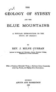 Cover of: The geology of Sydney and the Blue mountains: a popular introduction to the study of geology